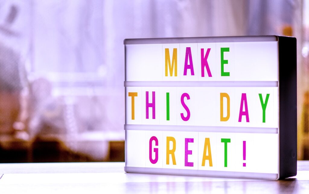 make the day great, letterbox, light box
